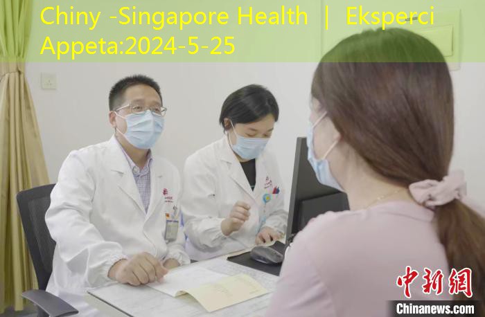 Chiny -Singapore Health ｜ Eksperci Appeta